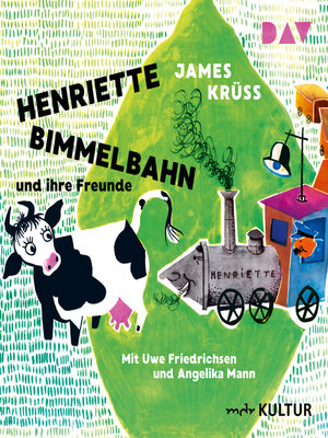 cover image of Henriette Bimmelbahn und ihre Freunde (Lesung mit Musik)